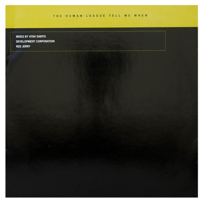 HUMAN LEAGUE - TELL ME WHEN | 12" MAXI SINGLE USADO