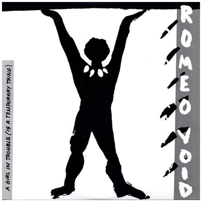 ROMEO VOID - A GIRL IN TROUBLE (IS A TEMPORARY THING) | 12'' MAXI SINGLE USADO