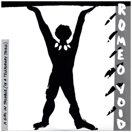 ROMEO VOID - A GIRL IN TROUBLE (IS A TEMPORARY THING) | 12'' MAXI SINGLE USADO