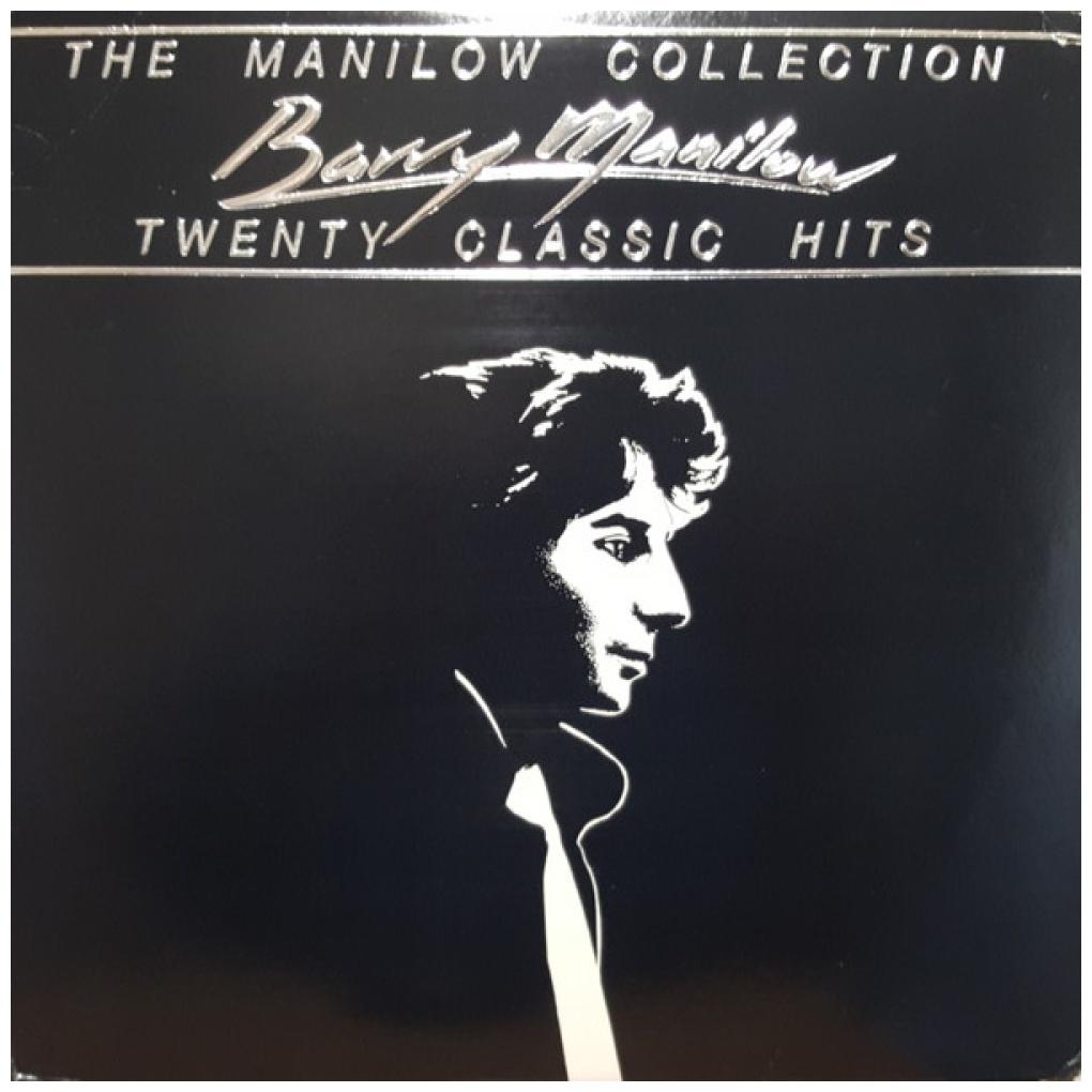 BARRY MANILOW - THE MANILOW COLLECTION: TWENTY CLASSIC HITS | VINILO USADO
