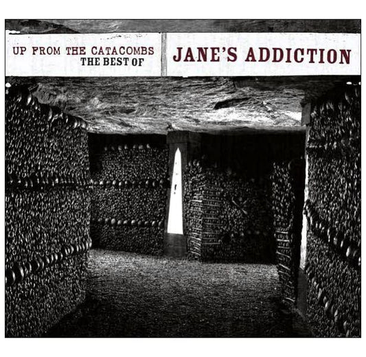 JANE S ADDICTION - UP FROM THE CATACOMBS | CD