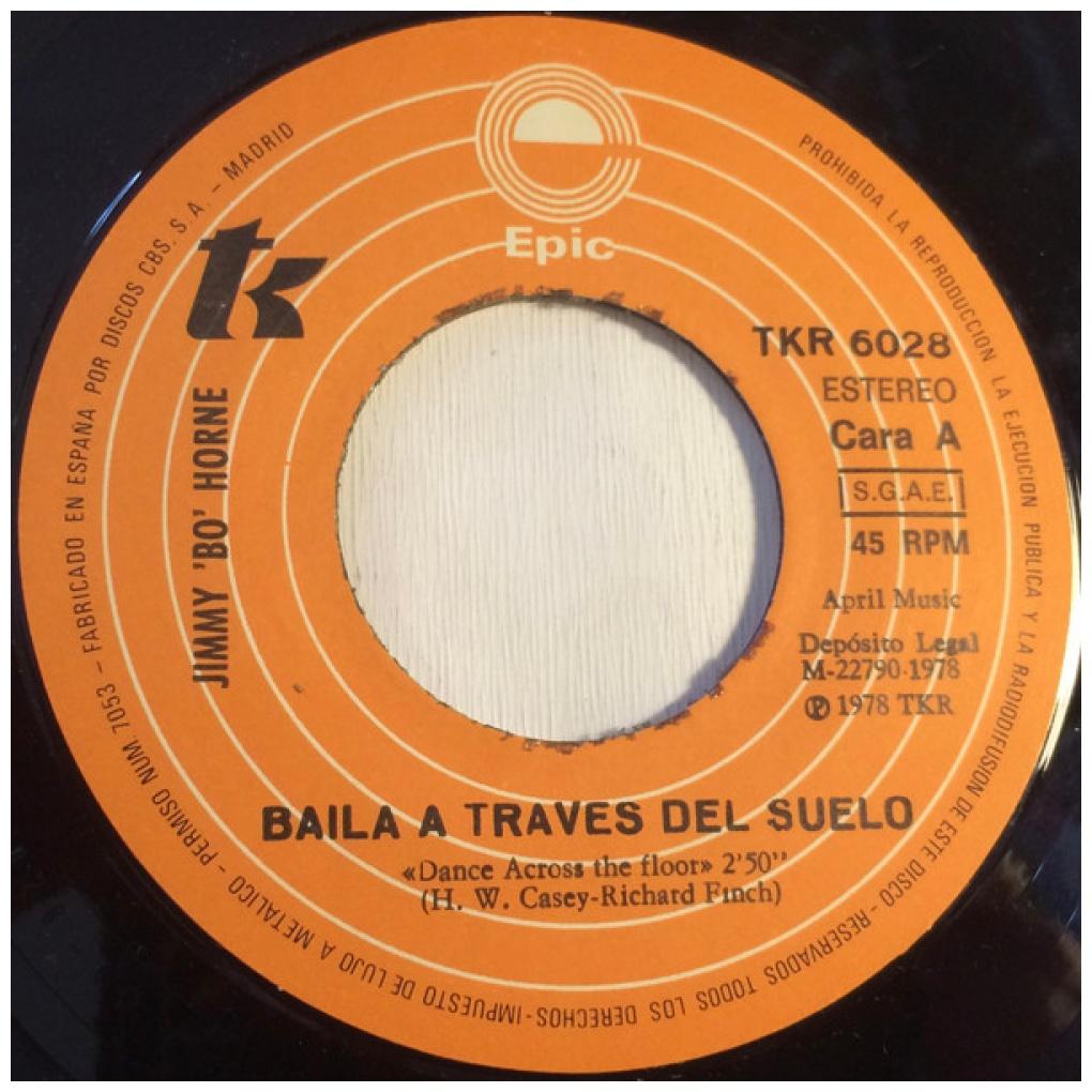 JIMMY "BO" HORNE ‎ - BAILA A TRAVES DEL SUELO | 7" SINGLE USADO