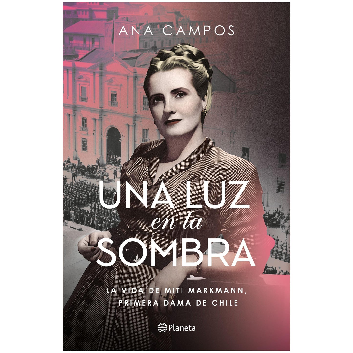 UNA LUZ EN LA SOMBRA (TAPA RÚSTICA) - ANA CAMPOS | LIBRO