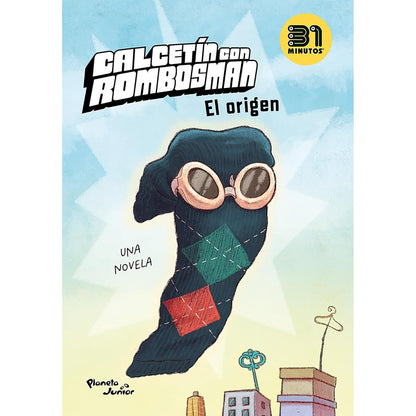 CALCETÍN CON ROMBOS MAN: EL ORIGEN (TAPA RÚSTICA) - 31 MINUTOS | LIBRO