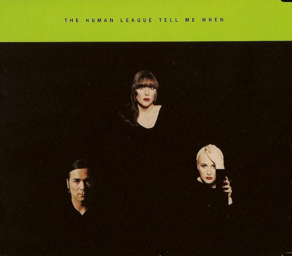 HUMAN LEAGUE - TELL ME WHEN | CD SINGLE USADO