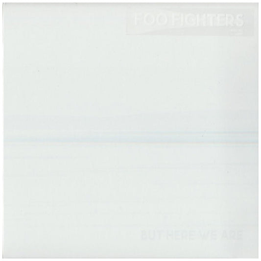 FOO FIGHTERS - BUT HERE WE ARE