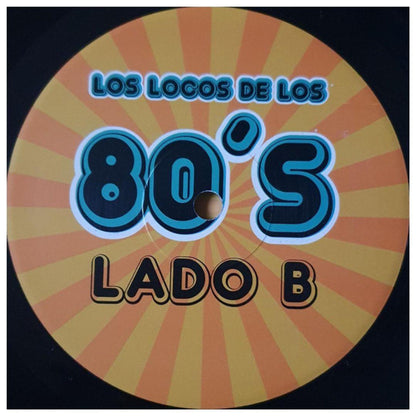 LOS LOCOS DE LOS 80"S - VARIOS | VINILO