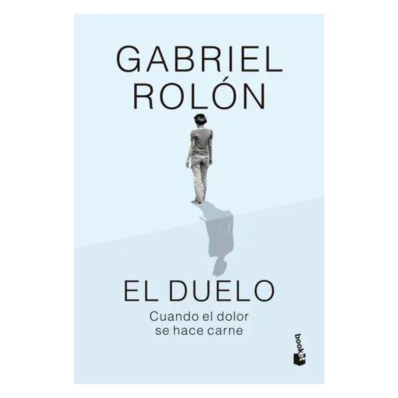 EL DUELO TD (TAPA DURA) - GABRIEL ROLÓN | LIBRO