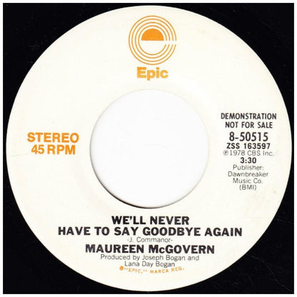 MAUREEN McGOVERN - WE'LL NEVER HAVE TO SAY GOODBYE AGAIN (PROMO) | 7" SINGLE USADO
