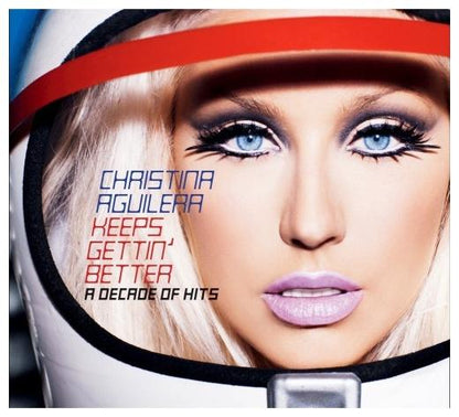 CHRISTINA AGUILERA - KEEPS GETTIN BETTER: A DECADE OF HITS | CD