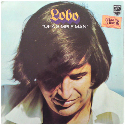 LOBO - OF A SIMPLE MAN | VINILO USADO