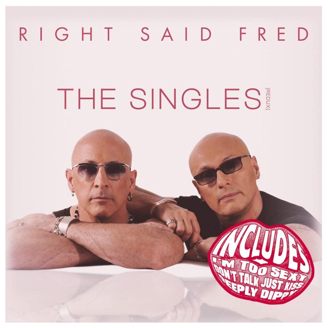 RIGHT SAID FRED - THE SINGLES | CD