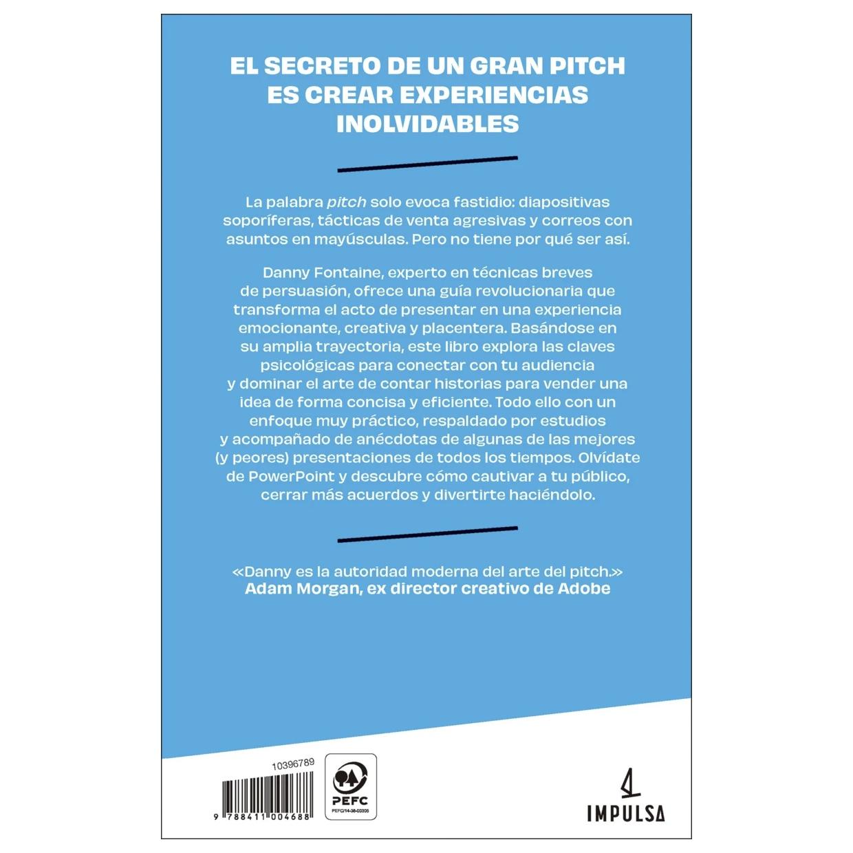 PITCH. EL ARTE DE VENDER IDEAS (TAPA RÚSTICA) - DANNY FONTAINE | LIBRO