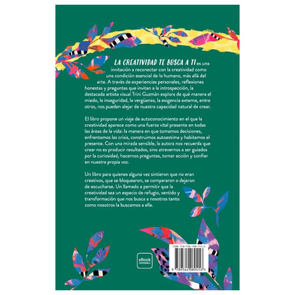 LA CREATIVIDAD TE BUSCA A TI (TAPA RÚSTICA) - TRINIDAD GUZMÁN | LIBRO