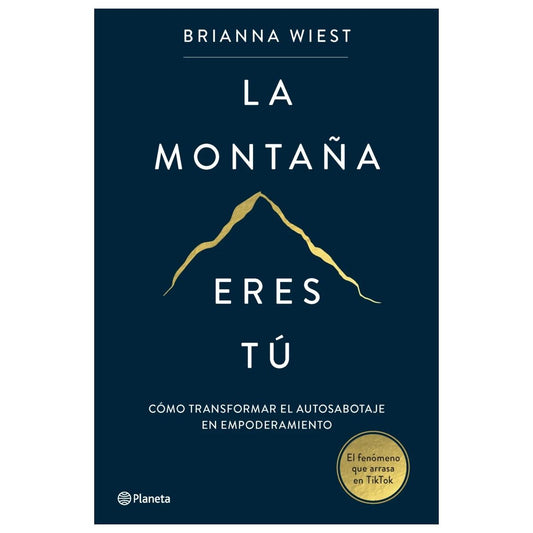 LA MONTAÑA ERES TÚ (TAPA RÚSTICA) - BRIANA WEST | LIBRO