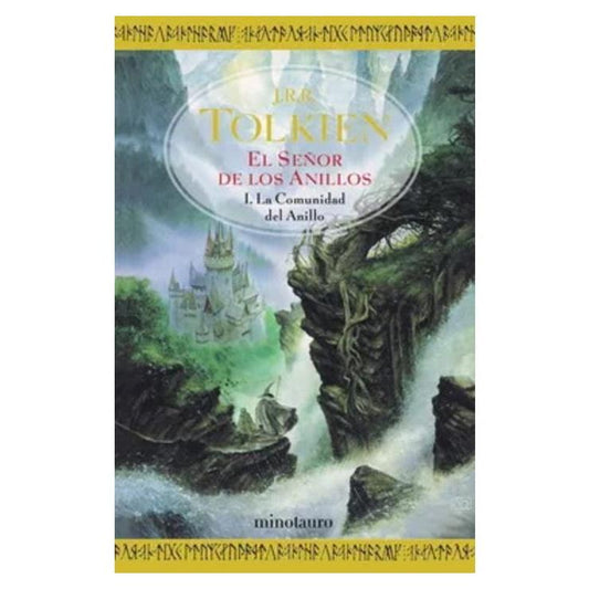 EL SEÑOR DE LOS ANILLOS I. LA COMUNIDAD DEL ANILLO (TAPA BLANDA) - J.R.R. TOLKIEN | LIBRO