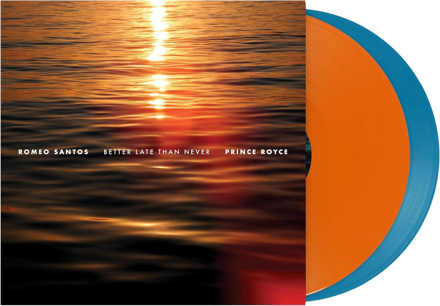 (PREVENTA) ROMEO SANTOS & PRINCE ROYCE - BETTER LATE THAN NEVER (ORANGE & AQUA VINYL) | VINILO