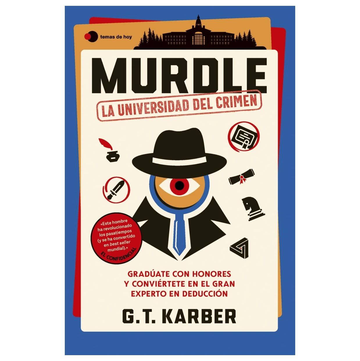MURDLE: LA UNIVERSIDAD DEL CRIMEN (TAPA RÚSTICA) - G. T. KARBER | LIBRO