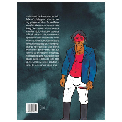 LOS CAÍDOS: SEKRIOT Y LA ALIANZA SELKNAM (TAPA DURA) - JORGE ROJAS | LIBRO