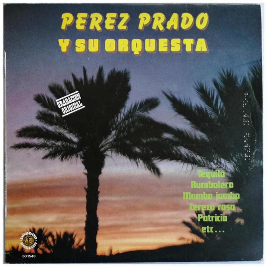 PEREZ PRADO - PEREZ PRADO Y SU ORQUESTA | VINILO USADO