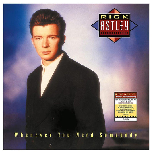 RICK ASTLEY - WHENEVER YOU NEED SOMEBODY (UK) | VINILO