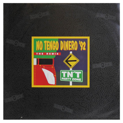 TNT PARTY ZONE - NO TENGO DINERO - THE REMIX | 12" MAXI SINGLE USADO