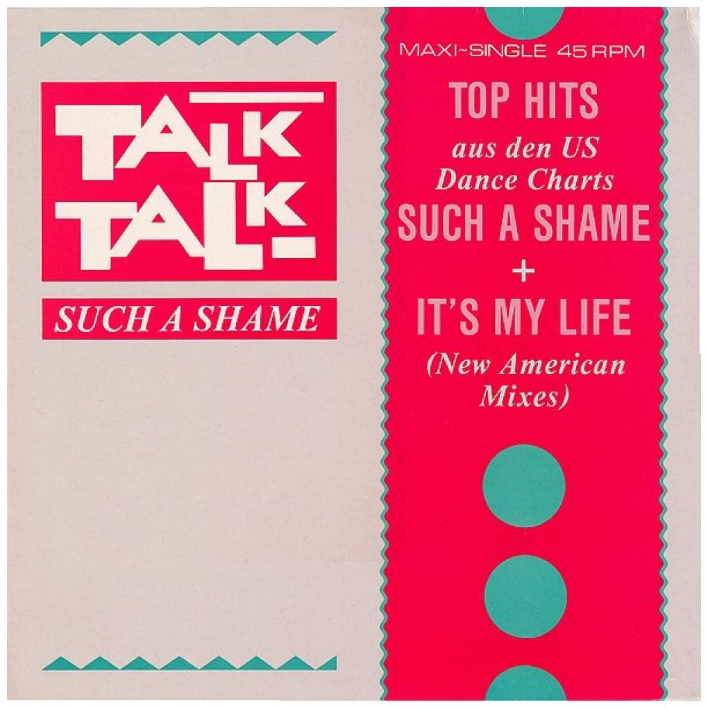 TALK TALK - IT'S MY LIFE/SUCH A SHAME | 12'' MAXI SINGLE  USADO