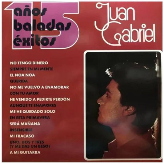 JUAN GABRIEL - 15 ANOS DE BALADAS: EXITOS (2LP) | VINILO