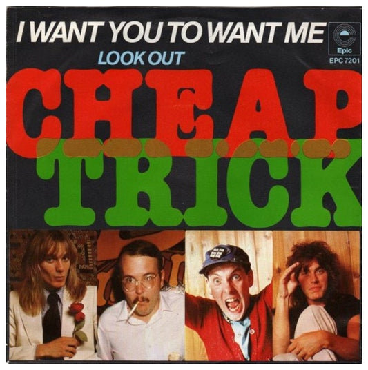 CHEAP TRICK - I WANT YOU TO WANT ME | 7" SINGLE USADO